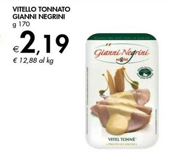 Bennet Gianni negrini Vitello Tonnato offerta