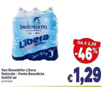 A&O San Benedetto Libera Naturale - Fonte Benedicta 6x500ml offerta