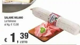 Crai La felinese Salame Milano offerta
