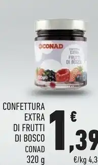 Conad Conad Confettura Extra Di Frutti Di Bosco offerta