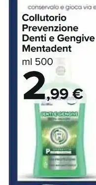 Carrefour Market Mentadent Collutorio Prevenzione Denti offerta