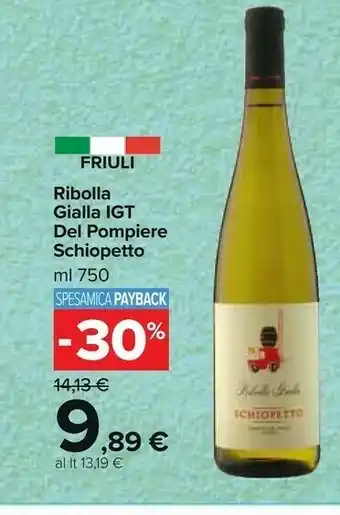 Carrefour Market Schiopetto Ribolla Gialla Igt Del Pompiere offerta