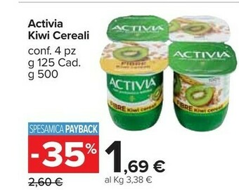 Carrefour Market Danone Activia Fibre Kiwi Cereali 125 G(ml) offerta