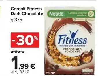 Carrefour Market Nestlè Nestle Fitness Cereali Dark Chocolate 375g offerta