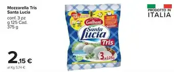Carrefour Market Galbani Tris Di Mozzarella Santa Lucia 375 G(ml) offerta