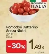 Carrefour Pomodori Datterino Senza Nickel offerta