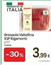 Carrefour Rigamonti Bresaola Della Valtellina IGP 90 G(ml) offerta