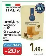 Carrefour Terre d'Italia Parmigiano Reggiano Dop Grattugiato offerta