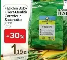 Carrefour Carrefour Fagiolini Boby Filiera Qualitá Sacchetto offerta