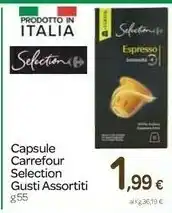 Carrefour Carrefour Capsule Selection offerta