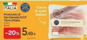 Carrefour Terre d'Italia Prosciutto Di San Daniele Dop 100 G offerta