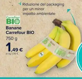 Carrefour Carrefour Bio Banane 750 G offerta