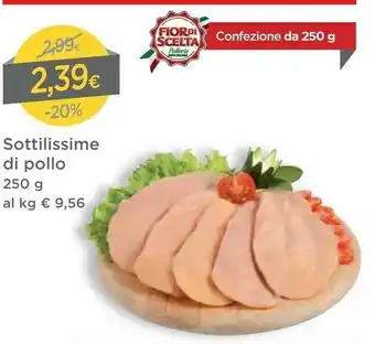 DPiù Sottilissime Di Pollo offerta