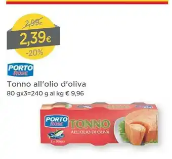 DPiù Porto Rose - Tonno All'Olio Di Oliva 240 G(ml) offerta