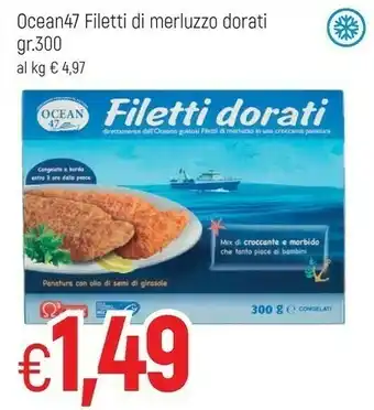 Famila Ocean47 Filetti Di Merluzzo Dorati offerta