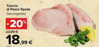 Carrefour Market Trancio Di Pesce Spada offerta