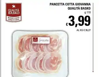 Basko Qualita Basko Pancetta Cotta Giovanna offerta