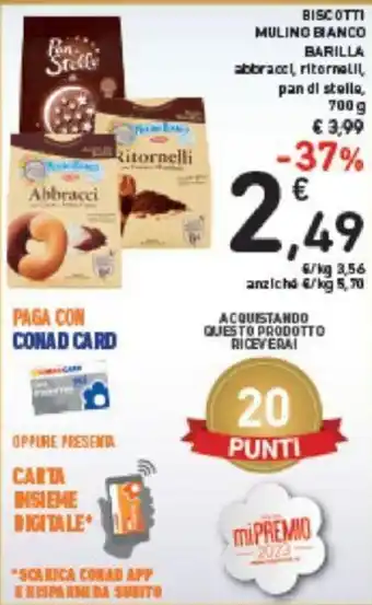 Conad Mulino Bianco Barilla Biscotti 700 g offerta