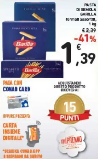 Conad Barilla Pasta di Semola 1 kg offerta