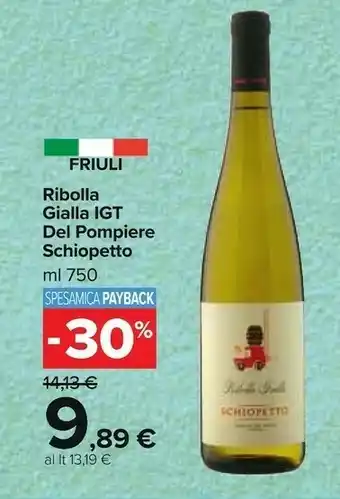 Carrefour Market Schipetto Ribolla Gialla Igt offerta