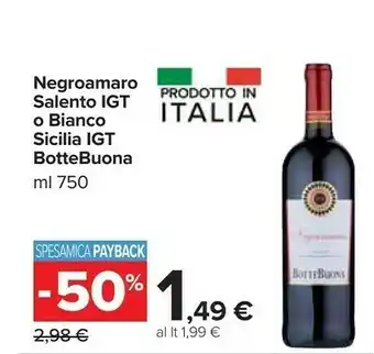 Carrefour Market Bottebuona Negroamaro Salento IGT offerta