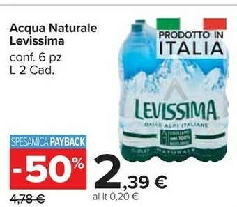 Carrefour Market Levissima Acqua Naturale 2000 G(ml) offerta