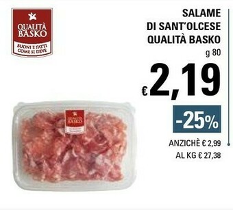Basko Qualita Basko Salame Di Sant'Olcese offerta