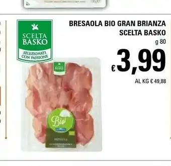Basko Scelta Basko Bresaola Bio Gran Brianza offerta