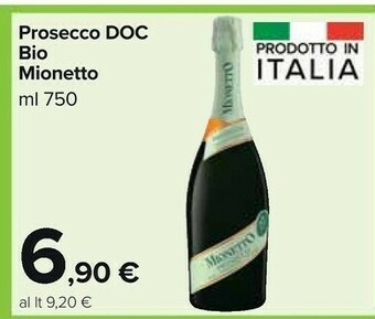 Carrefour Market Mionetto Prosecco Doc Bio offerta
