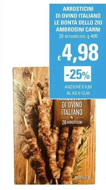 Basko Arrosticini Di Ovino Italiano Le Bonta Dello Zio Ambrosini Carni offerta