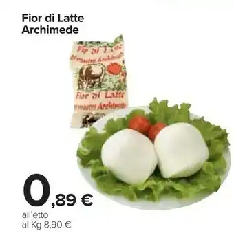 Carrefour Fior Di Latte Archimede offerta