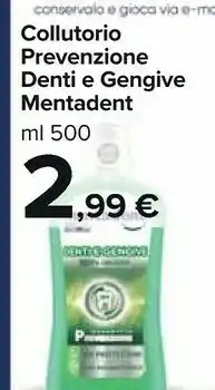 Carrefour Mentadent Collutorio Prevenzione Denti E Gengive 500 Ml offerta