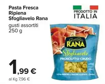 Carrefour Rana Pasta Fresca Ripiena Sfogliavelo offerta