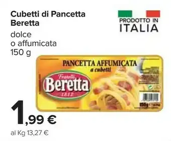 Carrefour Beretta Cubetti Di Pancetta offerta