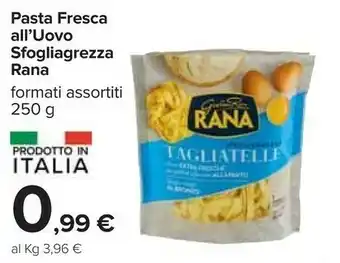Carrefour Rana Pasta Fresca All'uovo Sfogliagrezza offerta
