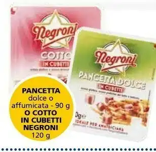 Il Gigante Negroni Pancetta Dolce In Cubetti offerta