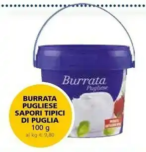 Il Gigante Sapori tipici Burrata Pugliese 100 G(ml) offerta