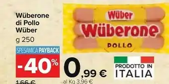 Carrefour Market Wuber Wuberone Di Pollo 250 G(ml) offerta