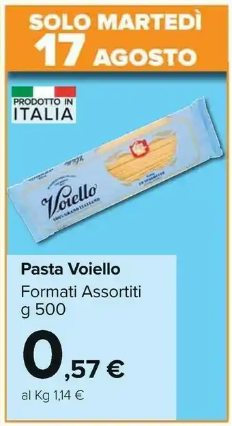 Carrefour Market Pasta Voiello offerta