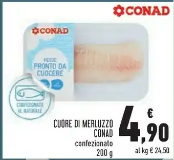 Conad Conad Cuore Di Merluzzo 200g offerta