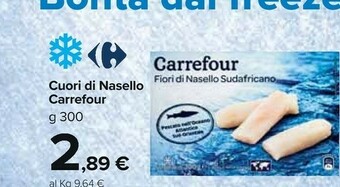 Carrefour Market Carrefour - Cuori Di Nasello Sudafricano 300 G(ml) offerta