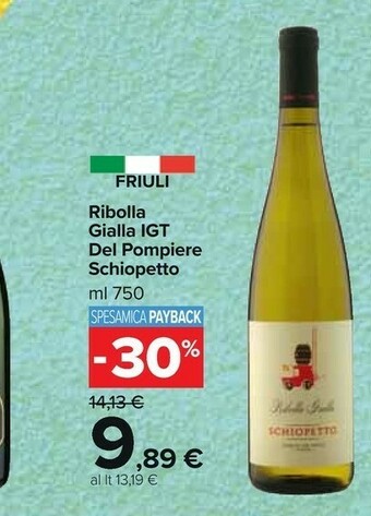 Carrefour Market Ribolla Gialla IGT Del Pompiere Schiopetto offerta