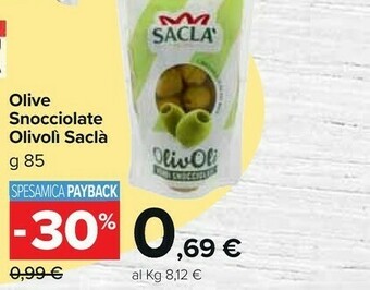 Carrefour Market Sacla Olive Snocciolate Olivoli offerta