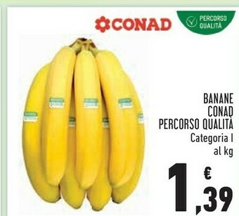 Conad Conad Banane Percorso Qualita offerta