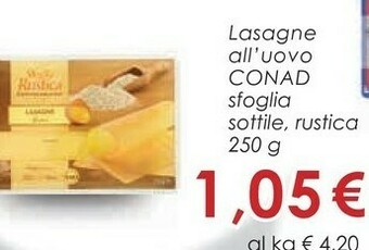 Conad Conad - Lasagne All'Uovo Sfoglia Sottile 250 G(ml) offerta