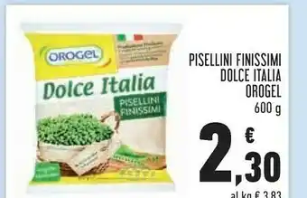 Conad Orogel Piselli Finissimi Dolce Italia offerta
