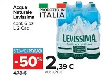 Carrefour Market Levissima Acqua Naturale 2000 G(ml) offerta