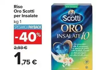Carrefour Market Scotti Riso Oro Per Insalate offerta