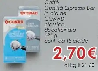 Conad Conad - Caffe Qualita Espresso Bar In Cialde 125 G offerta