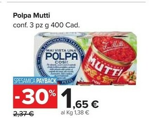 Carrefour Mutti Polpa Di Pomodoro 400 G(ml) offerta
